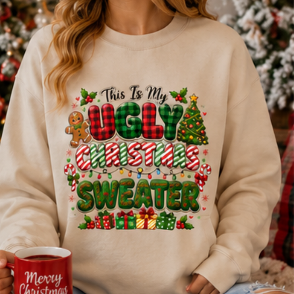 This Is My Ugly Christmas Sweater Sweatshirt | Funny Christmas Crewneck | Holiday Graphic Sweatshirt | Festive Winter Pullover | Cozy Christmas Gift
